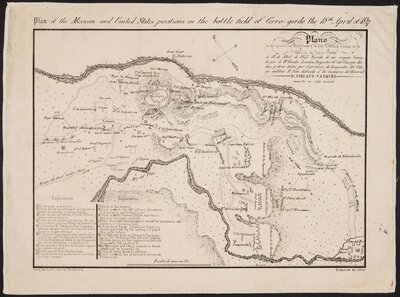 Plano de las Posiciones Mejicanas y de los Estados Unidos, en la Batalla de Cerro Gordo el 18 de abril de 1847